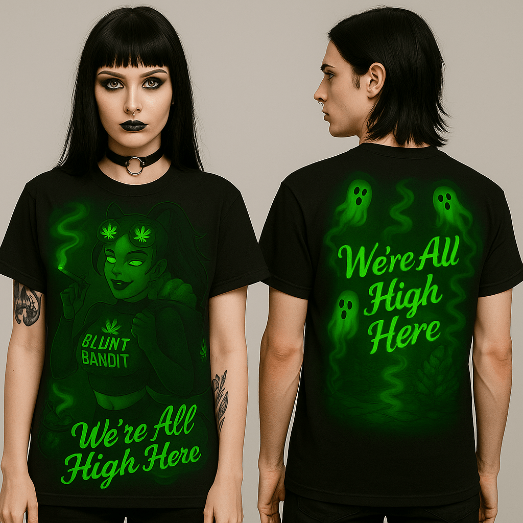 We’re All High Here Glow Tee – Blunt Bandit Edition - Cheeba Wear